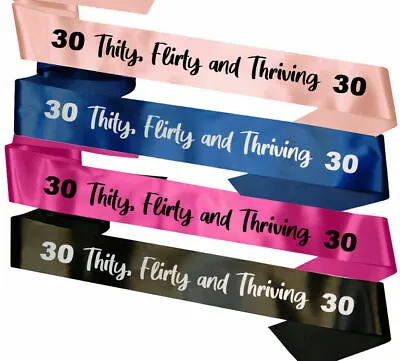 30th Birthday Sash - 30 Flirty Thriving 13 Going On 30 Gift Present Idea Party • £4.95