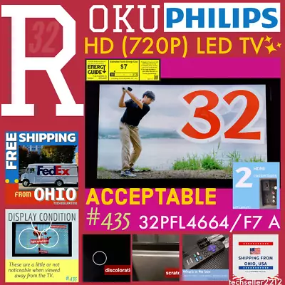 Philips 32  Class HD (720P) Smart Roku LED TV  /  32PFL4664/F7 A  With Remote • $81.23