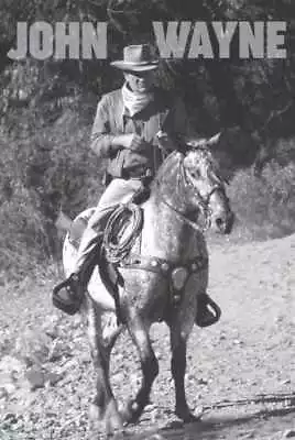 John Wayne Riding Poster 24  X 36  • $13.49