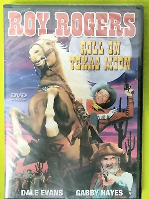 Roll On Texas Moon (DVD 2004)    Starring Roy Rogers Dale Evans & Gabby Hayes • $9.95