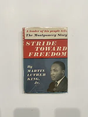 Martin Luther King Jr. Stride Toward Freedom 1958 1st Edition 1st Printing Book • $462.95