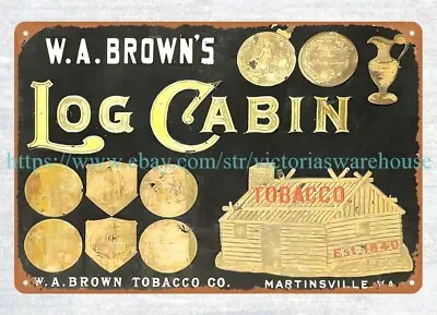 Brown's Log Cabin Metal Tin Sign Wall Art Decor Plaque • $18.97