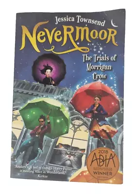 Nevermoor The Trials Of Morrigan Crow Book By Jessica Townsend (paperback) • $21.95