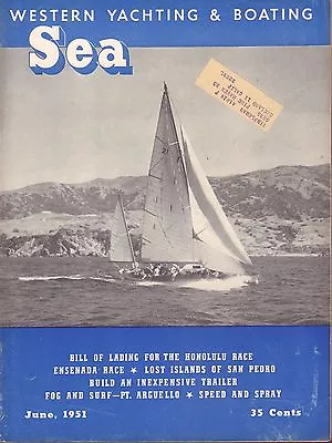 Sea Western Yachting June 1951 Ensenada Race San Pedro W/ML 062117nonDBE • $16.24