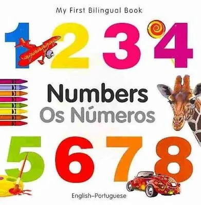  My First Bilingual Book Series Numbers (English-Portuguese) 9781840595758 • £6.99
