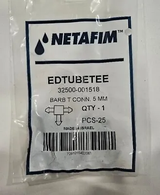 Netafim EDTUBETEE Barb T Connector 5mm - Bag Of 25 • $11.99