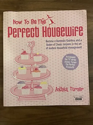 £5 • Buy How To Be The Perfect Housewife: Lessons In The Art Of Modern Household...