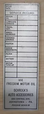 Vintage Schrock's Auto Accessories Aluminum Service Tag Use Freedom Motor Oil • $18.99