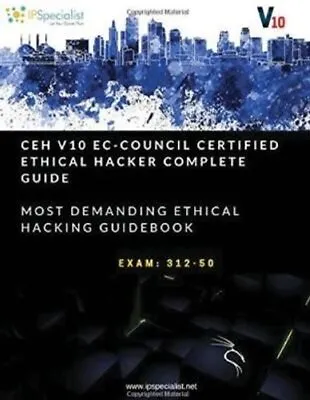 CEH V10 EC-Council Certified Ethical Hacker Complete Training G... 9780359142378 • £26.71