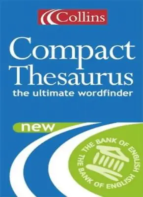 Collins Compact Thesaurus- The Ultimate Wordfinder- • £3.27