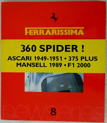 Ferrarissima 8 Formula 1 Ferrari 360 Spider Pininfarina Mille Miglia 2000  • $39.95