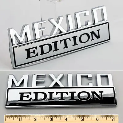 1pc MEXICO EDITION Chrome Emblem Badges Decal Car Truck SUV Boat Universal • $14.99