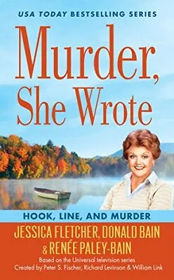 Murder She Wrote: Hook Line And Murder: 46 By Paley-Bain Renee Book The • £5