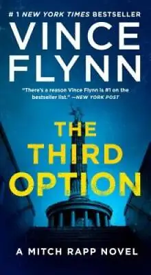 The Third Option (2) (A Mitch Rapp Novel) - Mass Market Paperback - GOOD • $4.16