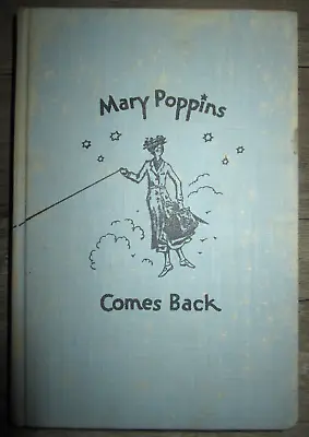 Vtg HC Book Mary Poppins Comes Back By P. L. Travers 1963 • $15.99