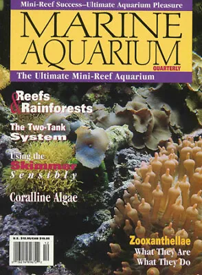 Marine Aquarium Quarterly : The Ultimate Mini-Reef Aquarium • £2.08