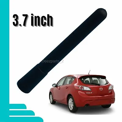 3.7  Antenna Black For Mazda 3 (2005-2020) • $11.50