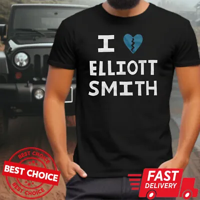 I Love Elliott Smith Album Music Men T-Shirt S-3XL Q7755 • $8.98