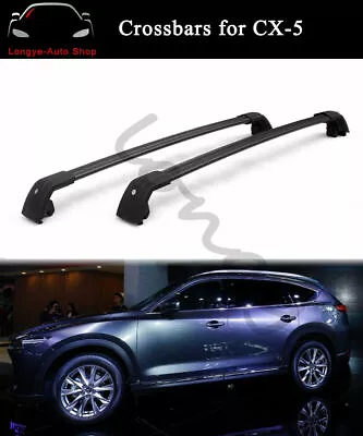 Fits For Mazda CX-5 CX5 2017-2022 Crossbar Cross Bar Roof Rack Rail Carrier • $262.90