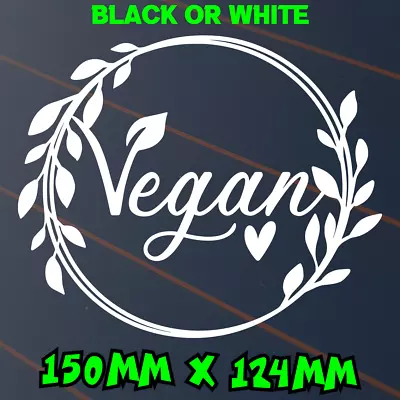 Vegan Sticker Car Decal Wreath Vegetarian Leaf Food Plant Animal Lover Hippie • $6.50