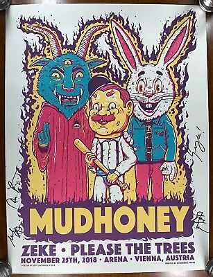 MUDHONEY Vienna AUSTRIA 2018 BAND SIGNED Concert POSTER ZEKE A Clockwork Orange • $89.99