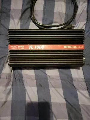 Vanquish Lighting Systems VL 1000 Digital Ballast • $50