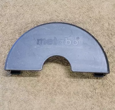 Metabo Angle Grinder Cut Off Wheel Dust Shield Guard 6  • $16.68