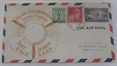 MacDill Field Florida Airport Dedication April 16 1941 Airmail • $5.99