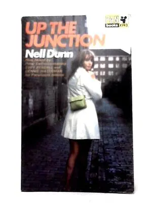 Up The Junction (Nell Dunn - 1968) (ID:14076) • £5.58