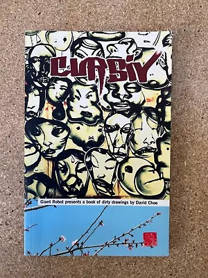 David Choe “Cursiv: Giant Robot Presents A Book Of Dirty Drawings” OOP Rare Book • £160.64