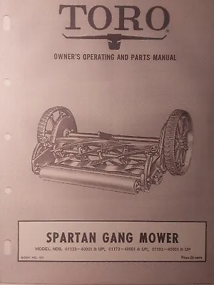 TORO SPARTAN Gang Reel Mower GENERAL Tractor Implement Owner & Parts Manual • $78.11