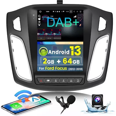 DAB+ 9.7  For Ford Focus MK3 2012-2018 Android 13 Car Stereo Radio Carplay 2+64G • £229.99