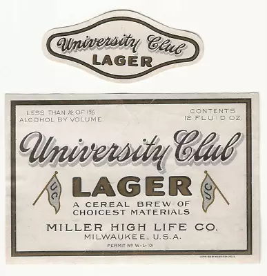 Prohibition Era Miller University Club Lager Label W/neck L Permit Milwaukee WI • $13.50