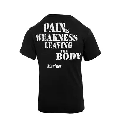 USMC  Pain Is Weakness Leaving The Body  Shirt- Marine Corps Black T-Shirt- Kill • $29.95