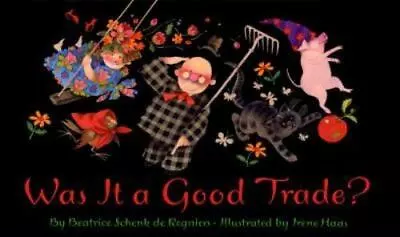Was It A Good Trade? [ De Regniers Beatrice Schenk ] Used - Very Good • $6.27