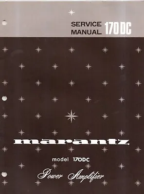 Marantz 170DC Power Amplifier Original Service Manual With Money-Back Guarantee • $59