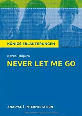 Never Let Me Go Von Kazuo Ishiguro.: Textanalys Ishiguro*. • $21.11
