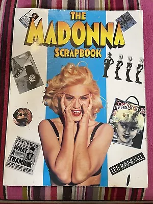 Madonna Scrap Book Lee Randall • £20