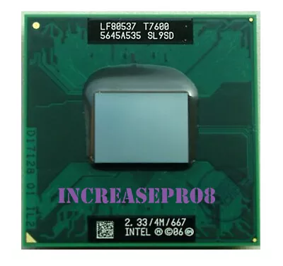 Intel Core 2 Duo T7600 Processor 2.33GHz Socket M479604478/N CPU 34W 667MHz • £34.31