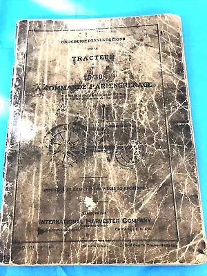 McCormick-Deering 15-30 Gear Drive Tractor Instruction Book USA 94 Pages -FRENCH • $14.54