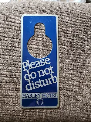 Vintage  Do Not Disturb  Sign Harley Hotel • $10