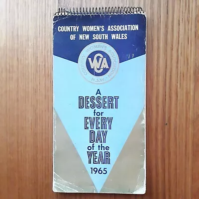 CWA Vintage Cooking Calendar A Dessert For Every Day Of The Year 1965 • $28