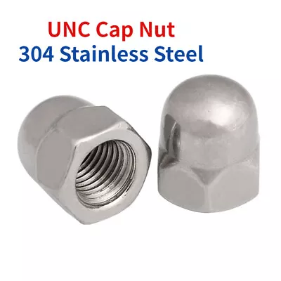 Unc Dome Nuts A2 Stainless Steel Acorn Hex Domed Cover Cap Nuts Bolts • $1.48