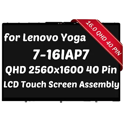 16  For Lenovo Yoga 7 16IAH7 LCD Touch Screen Digitizer Assembly QHD 2560x1600 • $189.09