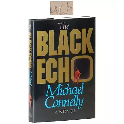 Michael Connelly / The Black Echo 1st Edition 1992 • $313