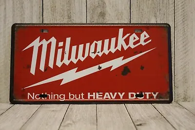 Milwaukee Tools License Plate Tin Sign Poster Hardware Store Garage Man Cave   • $11.97