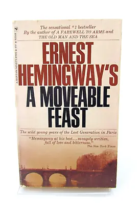 A Moveable Feast By Ernest Hemingway Vintage Paperback Bantam Books 1965 • $9.99
