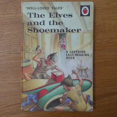 Ladybird Book Elves & The Shoemaker 2’6 Series 606D Eric Winter Vera Southgate • £5