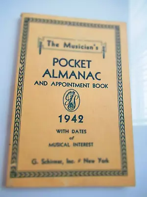 Vintage 1942 MUSICIAN'S Pocket Almanac & Appointment Book Calendar BEST PRICE EB • $14.99