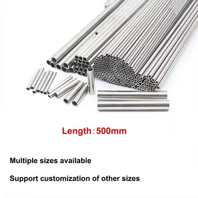 304 Stainless Steel Capillary Steel Tube L/500mm Seamless Hollow Circular Tube • $3.05